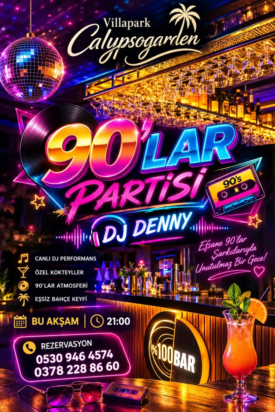 Villa park Calypso gardende DJ Denny ile 90’lar 
